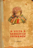 Literatura obyczajowa - Pyza na polskich dróżkach - miniaturka - grafika 1