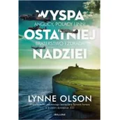 Historia Polski - WYSPA OSTATNIEJ NADZIEI Lynne Olson - miniaturka - grafika 1