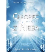 Biografie i autobiografie - Chłopiec który wrócił z nieba - miniaturka - grafika 1