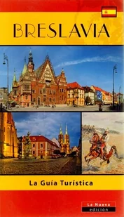 Breslavia. La Guia Turistica - Opracowanie zbiorowe - książka - Przewodniki - miniaturka - grafika 1
