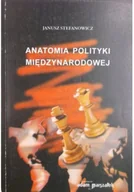 Biznes - Anatomia polityki międzynarodowej - miniaturka - grafika 1