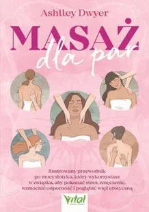 Vital Masaż dla par - Książki medyczne - miniaturka - grafika 2