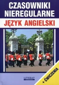 Czasowniki nieregularne. Język angielski + ćwiczenia - Książki do nauki języka angielskiego - miniaturka - grafika 1