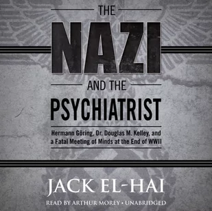 Nazi and the Psychiatrist - Audiobooki obcojęzyczne Nazi and the Psychiatrist - Audiobooki obcojęzyczne - miniaturka - grafika 1