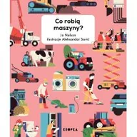 Książki edukacyjne - Co robią maszyny$807 - miniaturka - grafika 1