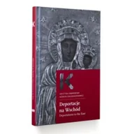Książki o kulturze i sztuce - Deportacje na wschód - miniaturka - grafika 1