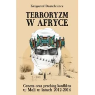 Historia świata - Napoleon V Terroryzm w Afryce - Danielewicz Krzysztof - miniaturka - grafika 1