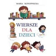 Literatura popularno naukowa dla młodzieży - Wiersze dla dzieci - miniaturka - grafika 1