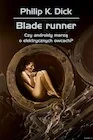 Fantasy - Blade runner. Czy androidy marzą o elektrycznych owcach? - miniaturka - grafika 1