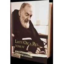 Serafin Listy Ojca Pio. Tom 4. Korespondencja z różnymi osobami Ojciec Pio - Pamiętniki, dzienniki, listy - miniaturka - grafika 1