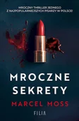 Thrillery - Mroczne sekrety wyd. specjalne - Marcel Moss - książka - miniaturka - grafika 1