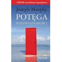 Świat Książki Potęga podświadomości - Joseph Murphy - Poradniki psychologiczne - miniaturka - grafika 1