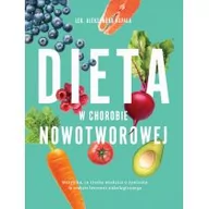 Diety, zdrowe żywienie - Dieta w chorobie nowotworowej - miniaturka - grafika 1