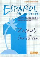 Książki do nauki języka włoskiego - Espanol de pe a pa. Jezyk Hiszpański dla Początkujących. Zeszyt Ćwiczeń. Część 1 - miniaturka - grafika 1