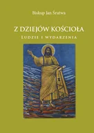 Religia i religioznawstwo - Z dziejów Kościoła. Ludzie i wydarzenia - miniaturka - grafika 1