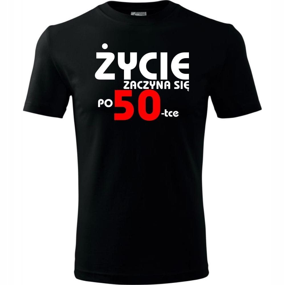 Męska Koszulka z Nadrukiem życie zaczyna się po 50 na Prezent Urodziny czarny 3XL