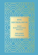 Rozwój osobisty - Być szczęśliwym. Rady buddyjskiego mnicha - miniaturka - grafika 1