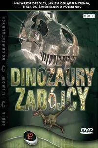 BBC Dinozaury Zabójcy [DVD] - Filmy dokumentalne DVD - miniaturka - grafika 1