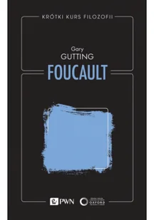 Foucault. Krótki kurs filozofii - Filozofia i socjologia - miniaturka - grafika 1