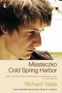 Literatura obyczajowa - MIASTECZKO COLD SPRING HARBOR Richard Yates - miniaturka - grafika 1