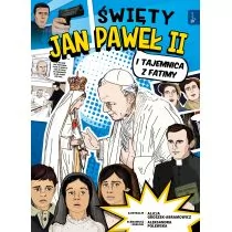 Rafael Dom Wydawniczy Święty Jan Paweł II i tajemnica z Fatimy Aleksandra Polewska, Alicja Groszek - Komiksy dla dorosłych - miniaturka - grafika 1