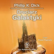 Audiobooki - fantastyka i horror - Druciarz Galaktyki - miniaturka - grafika 1
