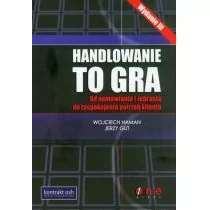 OnePress Wojciech Haman, Jerzy Gut Handlowanie to gra - Biznes - miniaturka - grafika 1