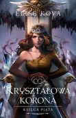 Fantasy - Kryształowa korona. Przebudzenie powietrza. Tom 5 - miniaturka - grafika 1
