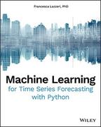 Pozostałe książki - WILEY Machine Learning for Time Series Forecasting with Python - miniaturka - grafika 1