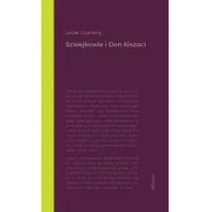 Publicystyka - Szwejkowie I Don Kiszoci Leszek Engelking - miniaturka - grafika 1