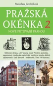 Przewodniki - Pražská okénka 2 – Nové pu... Stanislava Jarolí... - miniaturka - grafika 1