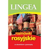 Pozostałe języki obce - LINGEA Rozmówki rosyjskie ze słownikiem i gramatyką praca zbiorowa - miniaturka - grafika 1