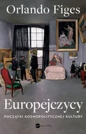 Historia świata - Europejczycy. Początki kosmopolitycznej kultury - Orlando Figes - książka - miniaturka - grafika 1