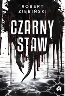 Horror, fantastyka grozy - Czarny Staw - Robert Ziębiński - miniaturka - grafika 1