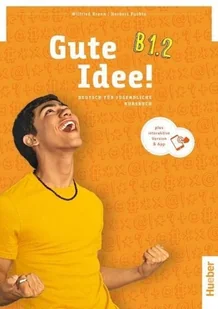 Gute Idee! B1.2 Kb + kod - Herbert Puchta, Wilfried Krenn - podręcznik - Książki do nauki języka niemieckiego - miniaturka - grafika 1