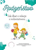 Pomoce naukowe - Rodzeństwo – Jak dbać o relacje z rodzeństwem - miniaturka - grafika 1