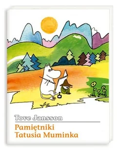 Pamiętniki Tatusia Muminka - Książki edukacyjne - miniaturka - grafika 1