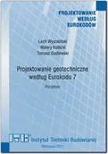 Technika - Projektowanie geotechniczne według Eurokodu 7. Poradnik. - miniaturka - grafika 1