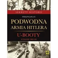 Historia świata - RM Podwodna armia Hitlera U-booty - Philip Kaplan - miniaturka - grafika 1
