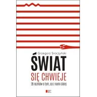 Felietony i reportaże - Agora Świat się chwieje - Grzegorz Sroczyński - miniaturka - grafika 1