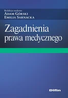 Książki medyczne - Sarnacka Emilia, Górski Adam Zagadnienia prawa medycznego - dostępny od ręki, natychmiastowa wysyłka - miniaturka - grafika 1