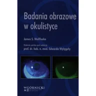 Książki medyczne - Badania obrazowe w okulistyce - Wolffsohn James S. - miniaturka - grafika 1
