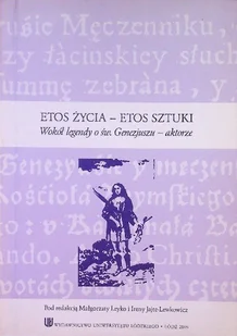 Etos życia- etos sztuki - Religia i religioznawstwo - miniaturka - grafika 1
