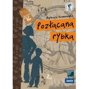 Lektury szkoła podstawowa - Literatura Barbara Kosmowska Pozłacana rybka - miniaturka - grafika 1