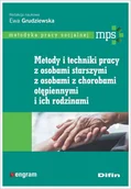 Psychologia - Difin Metody i techniki pracy z osobami starszymi, z osobami z chorobami otępiennymi i ich rodzinami - miniaturka - grafika 1