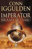 Literatura obyczajowa - Imperator. Tom 1. Bramy Rzymu - miniaturka - grafika 1