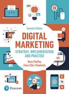 Dave Chaffey; Fiona Ellis-Chadwick Digital Marketing - Książki obcojęzyczne o biznesie i marketingu - miniaturka - grafika 2