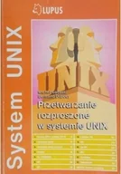 Systemy operacyjne i oprogramowanie - Przetwarzanie rozproszone w systemie UNIX - miniaturka - grafika 1