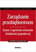 Zarządzanie - Zarządzanie przedsiębiorstwem. Szanse i zagrożenia otwierania działalności gospodarczej. Raport z badań 2011 - miniaturka - grafika 1