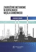 Technika - Zagrożenie metanowe w kopalniach węgla kamiennego - miniaturka - grafika 1